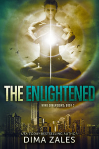 The Enlightened by Dima Zales